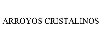 ARROYOS CRISTALINOS