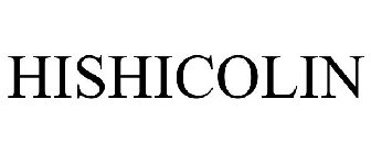 HISHICOLIN