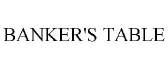 BANKER'S TABLE