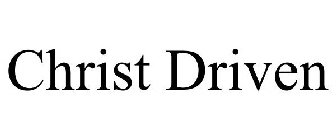 CHRIST DRIVEN