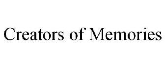 CREATORS OF MEMORIES