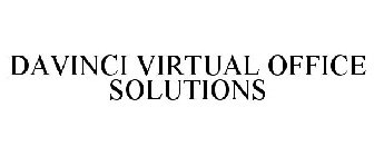 DAVINCI VIRTUAL OFFICE SOLUTIONS