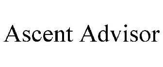 ASCENT ADVISOR