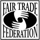 FAIR TRADE FEDERATION