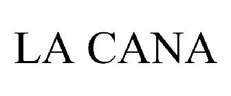 LA CANA