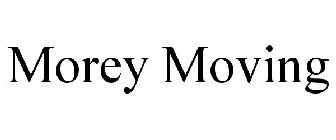 MOREY MOVING