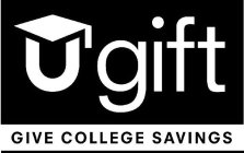 UGIFT GIVE COLLEGE SAVINGS