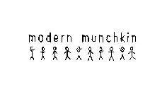 MODERN MUNCHKIN
