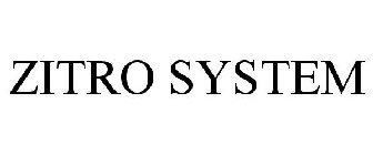 ZITRO SYSTEM