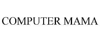 COMPUTER MAMA