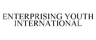 ENTERPRISING YOUTH INTERNATIONAL