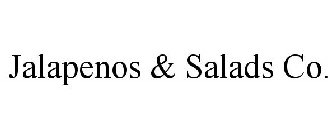 JALAPENOS & SALADS CO.