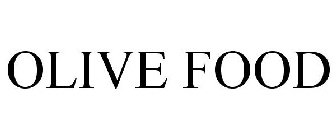 OLIVE FOOD
