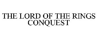 THE LORD OF THE RINGS CONQUEST