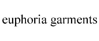 EUPHORIA GARMENTS
