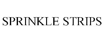 SPRINKLE STRIPS