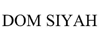 DOM SIYAH