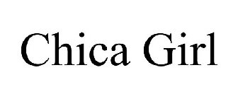 CHICA GIRL