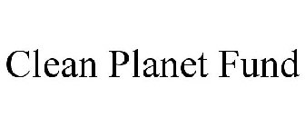 CLEAN PLANET FUND