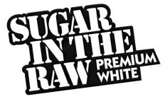 SUGAR IN THE RAW PREMIUM WHITE