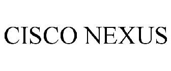 CISCO NEXUS