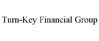 TURN-KEY FINANCIAL GROUP