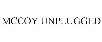 MCCOY UNPLUGGED