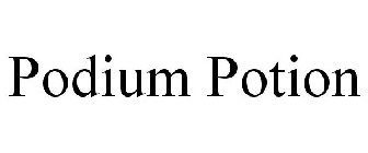 PODIUM POTION