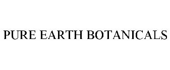 PURE EARTH BOTANICALS