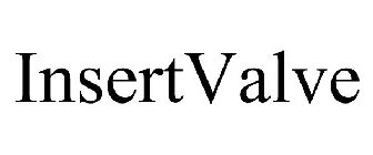 INSERTVALVE