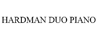 HARDMAN DUO PIANO