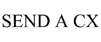 SEND A CX