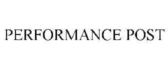 PERFORMANCE POST