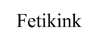 FETIKINK