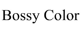BOSSY COLOR