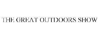 THE GREAT OUTDOORS SHOW