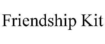 FRIENDSHIP KIT