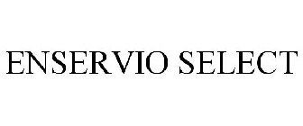 ENSERVIO SELECT