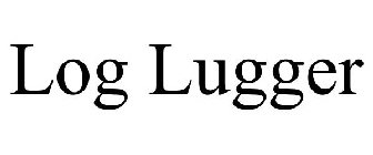 LOG LUGGER