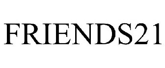 FRIENDS21