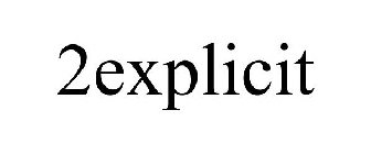 2EXPLICIT