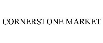 CORNERSTONE MARKET