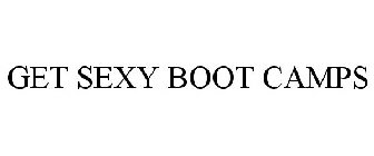 GET SEXY BOOT CAMPS