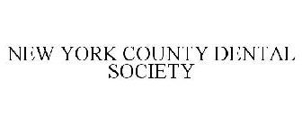 NEW YORK COUNTY DENTAL SOCIETY