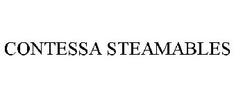 CONTESSA STEAMABLES