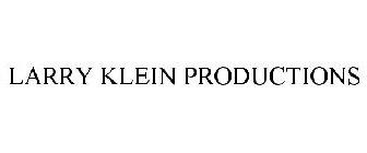 LARRY KLEIN PRODUCTIONS