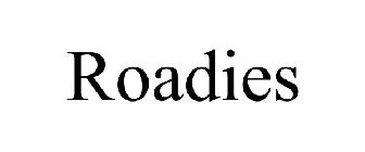 ROADIES