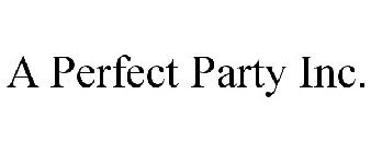 A PERFECT PARTY INC.