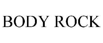 BODY ROCK