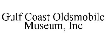 GULF COAST OLDSMOBILE MUSEUM, INC